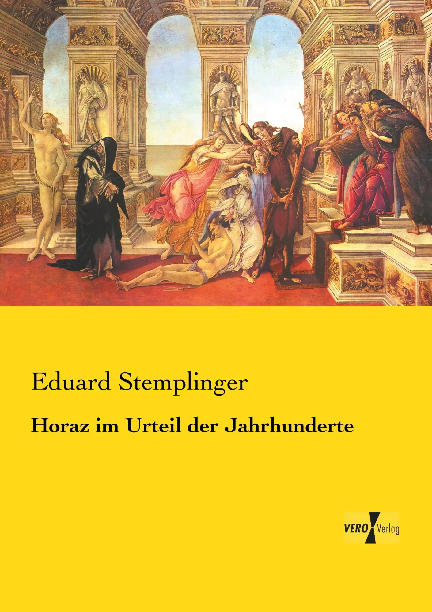 Cover: 9783737224970 | Horaz im Urteil der Jahrhunderte | Eduard Stemplinger | Taschenbuch