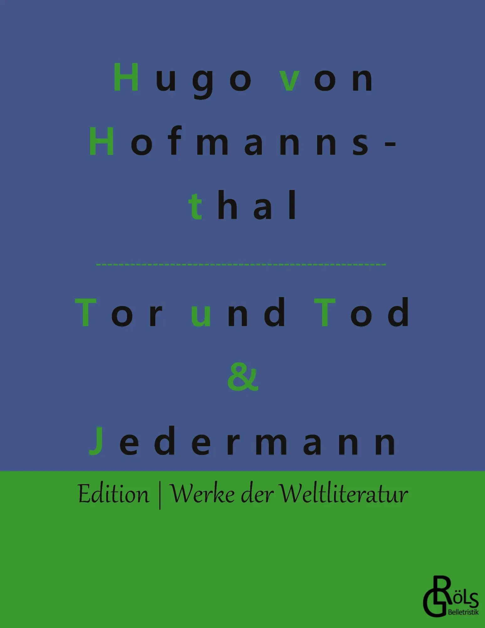 Cover: 9783947894970 | Tor und Tod &amp; Jedermann | Hugo Von Hofmannsthal | Taschenbuch | 96 S.