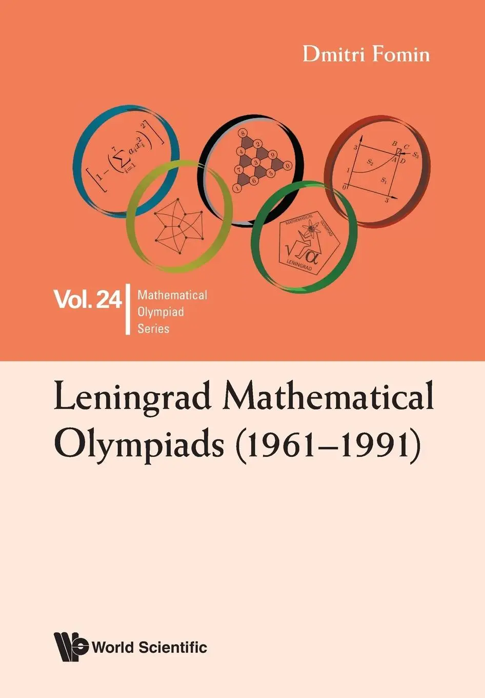 Cover: 9789811254970 | LENINGRAD MATHEMATICAL OLYMPIADS (1961-1991) | Dmitri Fomin | Buch