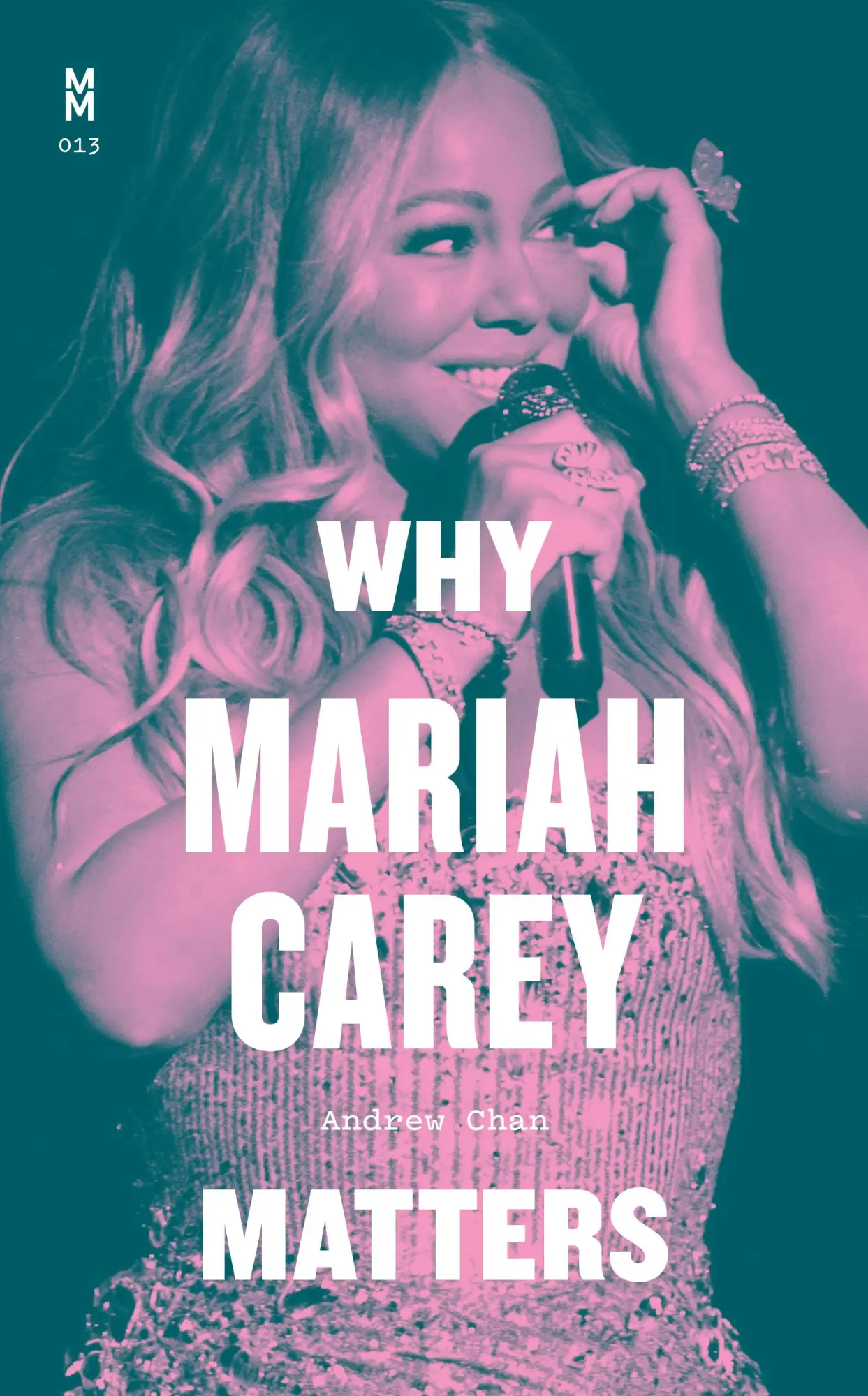 Cover: 9781477325070 | Why Mariah Carey Matters | Andrew Chan | Buch | Englisch | 2023