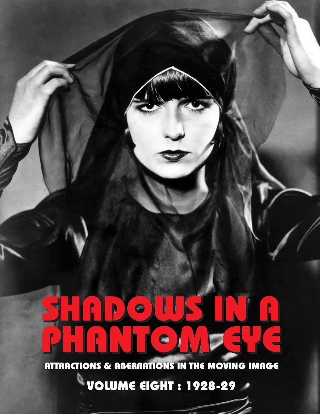 Cover: 9781917285070 | SHADOWS IN A PHANTOM EYE, VOLUME 8 (1928-1929) | Nocturne Group | Buch