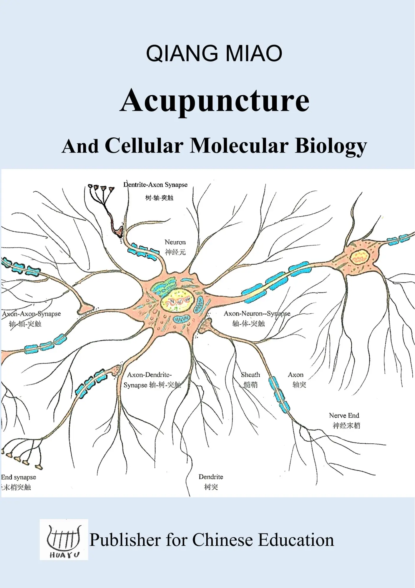 Cover: 9783946935070 | Acupuncture and Cellular Molecular Biology | Qiang Miao | Taschenbuch
