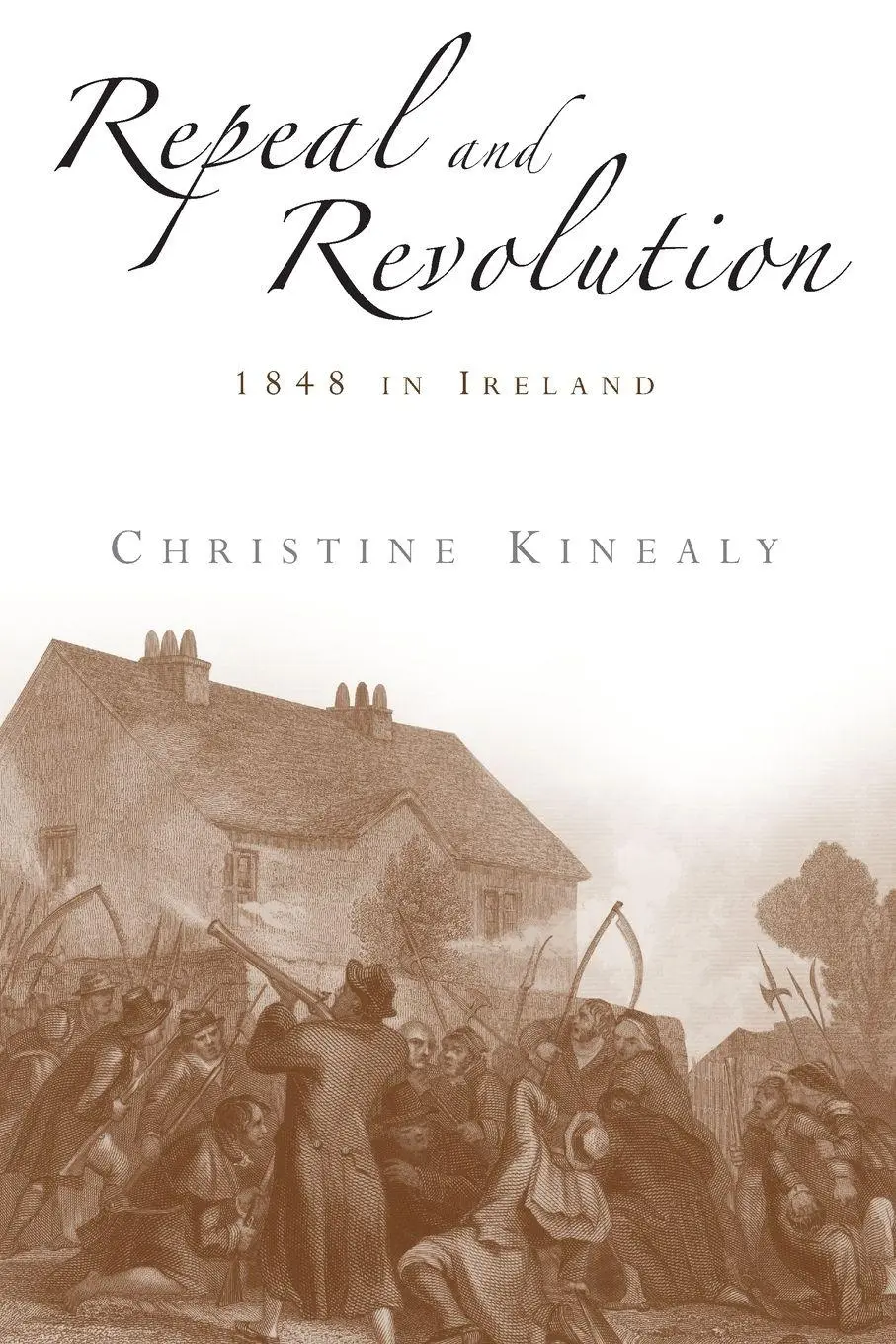 Cover: 9780719065170 | Repeal and revolution | 1848 in Ireland | Christine Kinealy | Buch