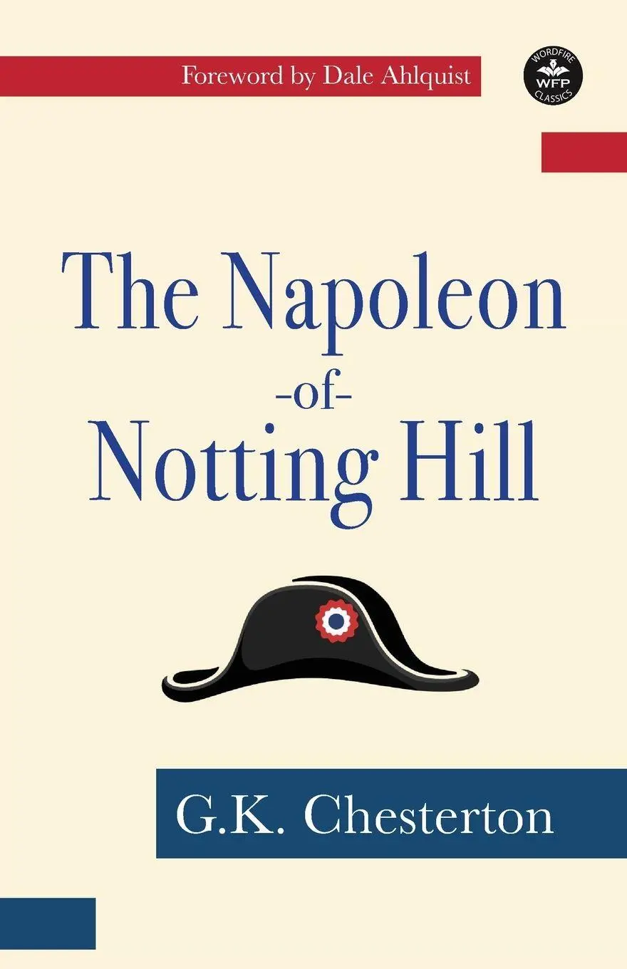 Cover: 9781680575170 | The Napoleon of Notting Hill | G. K. Chesterton | Taschenbuch | 2023