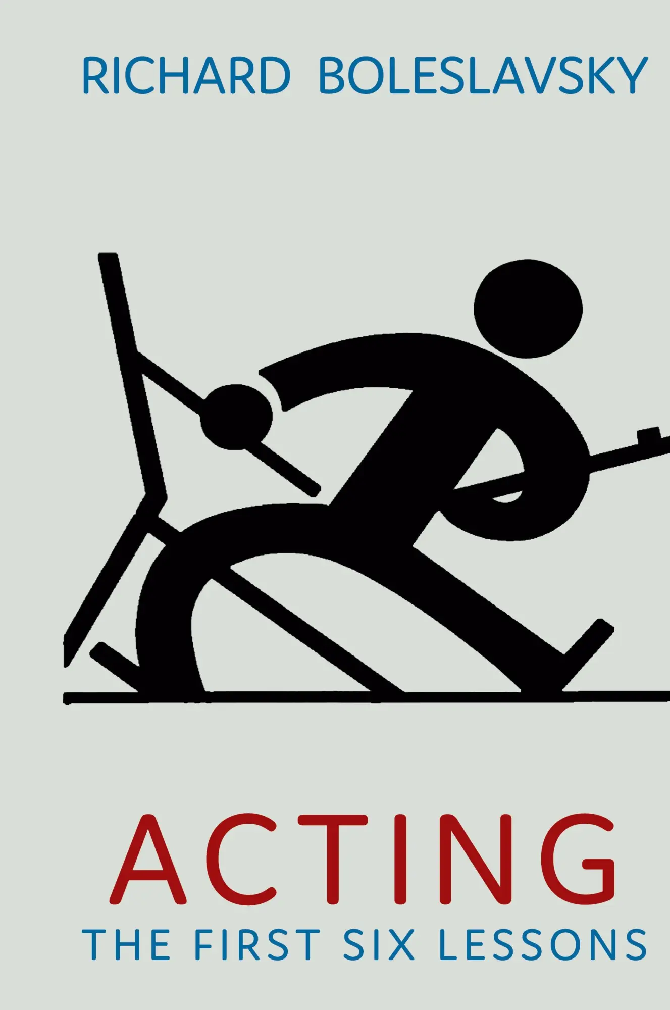 Cover: 9781684225170 | Acting | The First Six Lessons | Richard Boleslavsky | Buch | Gebunden