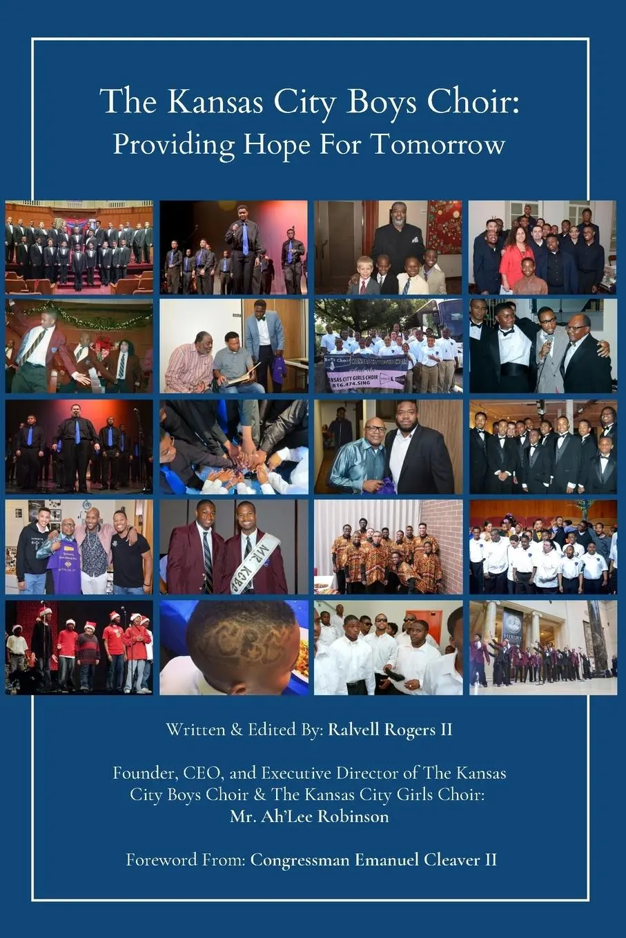 Cover: 9781716755170 | (Print) The Kansas City Boys Choir | Providing Hope For Tomorrow | II