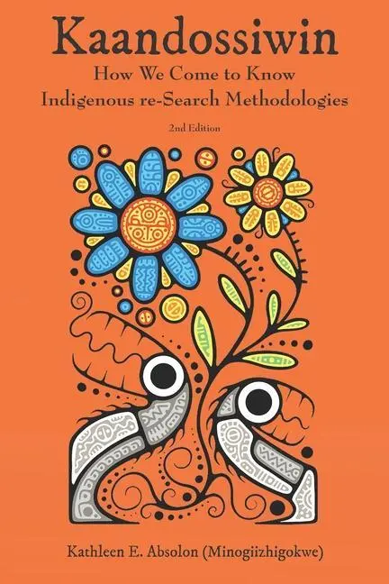 Cover: 9781773635170 | Kaandossiwin, 2nd ed. | Kathy Absolon-King | Taschenbuch | Englisch
