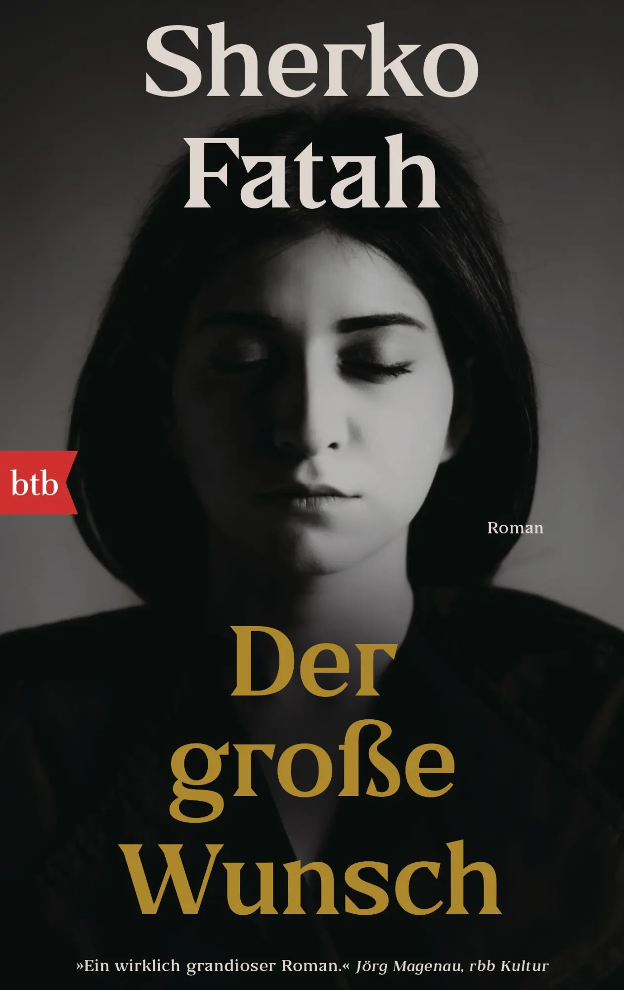 Cover: 9783442775170 | Der große Wunsch | Roman | Sherko Fatah | Taschenbuch | 384 S. | 2025