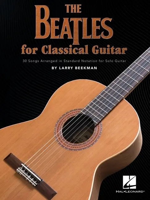 Cover: 9780793525270 | The Beatles for Classical Guitar | Guitar Solo | Larry Beekman | Buch