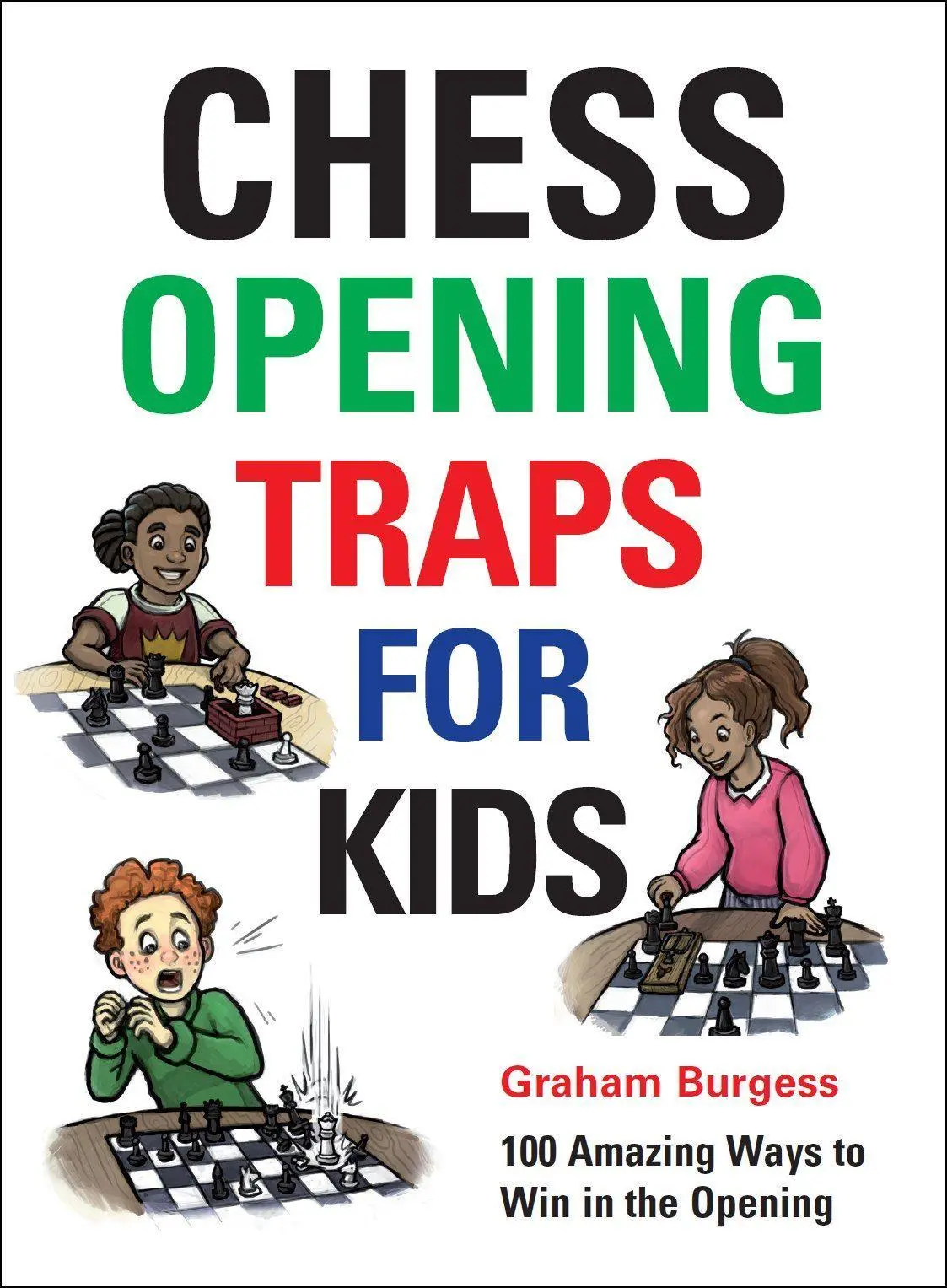 Cover: 9781911465270 | Chess Opening Traps for Kids | Graham Burgess | Buch | Gebunden | 2018