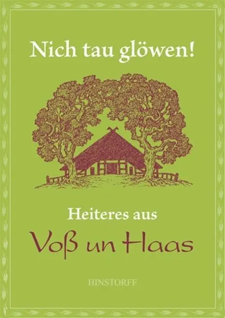 Cover: 9783356015270 | Nicht tau glöwen! | Heiteres aus Voß un Haas | Hartmut Brun | Buch