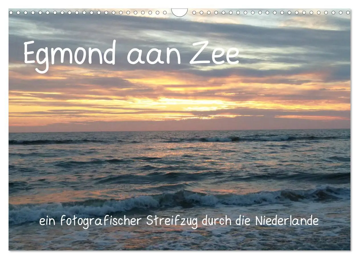 Cover: 9783457925270 | Egmond aan Zee (Wandkalender 2026 DIN A3 quer), CALVENDO...