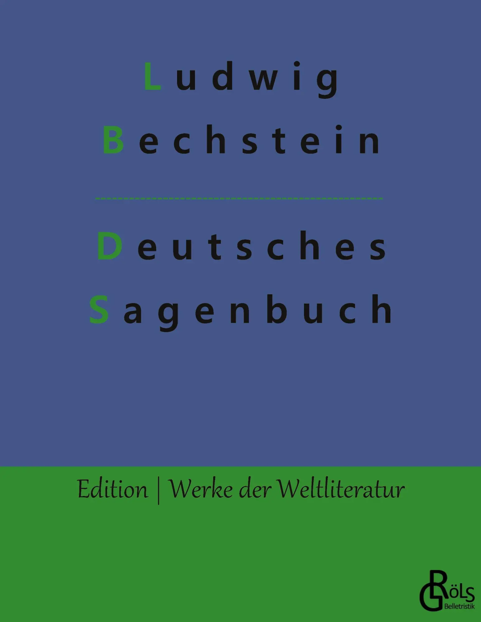 Cover: 9783988285270 | Deutsches Sagenbuch | Ludwig Bechstein | Taschenbuch | Paperback
