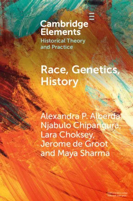 Cover: 9781009635370 | Race, Genetics, History | Alexandra P. Alberda (u. a.) | Taschenbuch