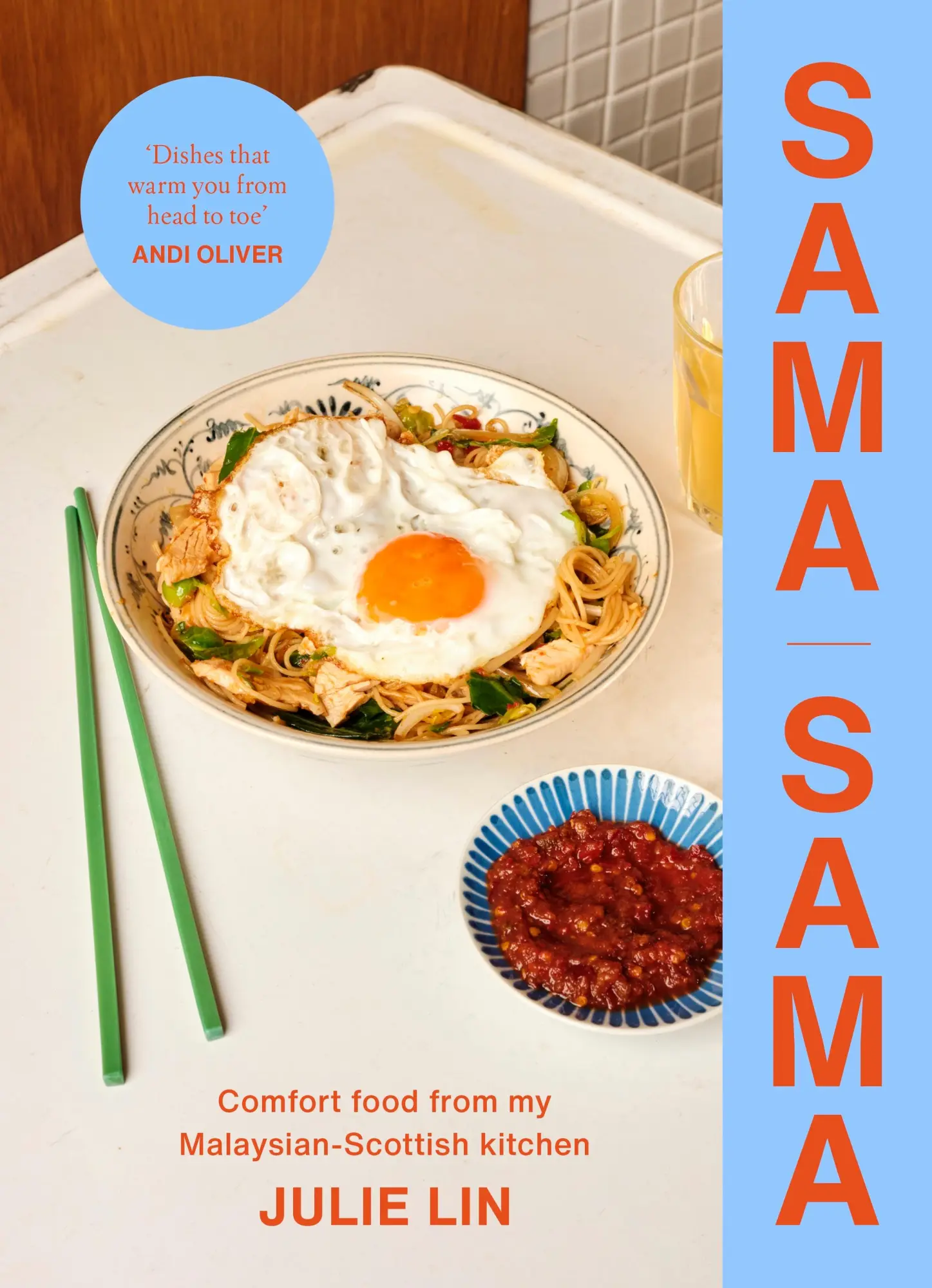 Cover: 9781529935370 | Sama Sama | Comfort food from my Malaysian-Scottish kitchen | Lin