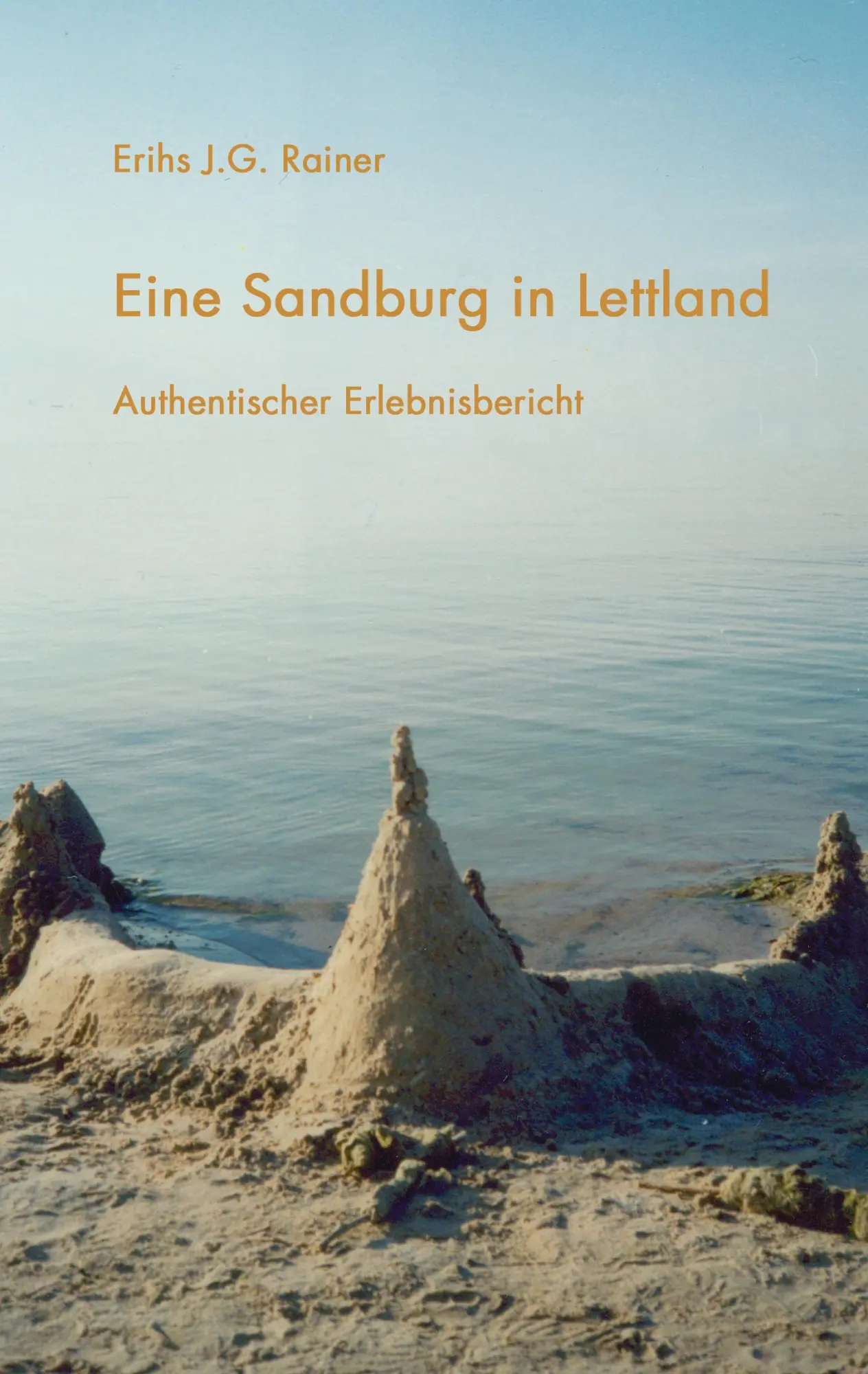 Eine Sandburg in Lettland