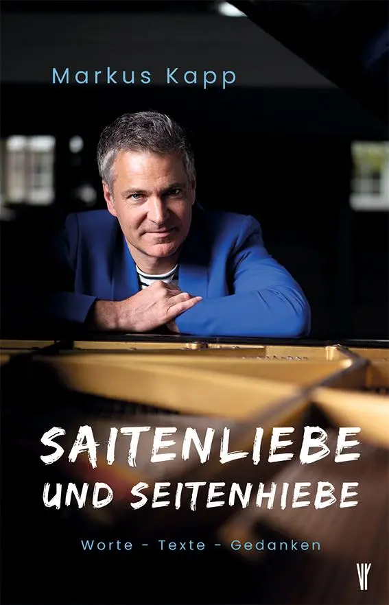 Cover: 9783955055370 | Saitenliebe und Seitenhiebe | Worte - Texte - Gedanken | Markus Kapp