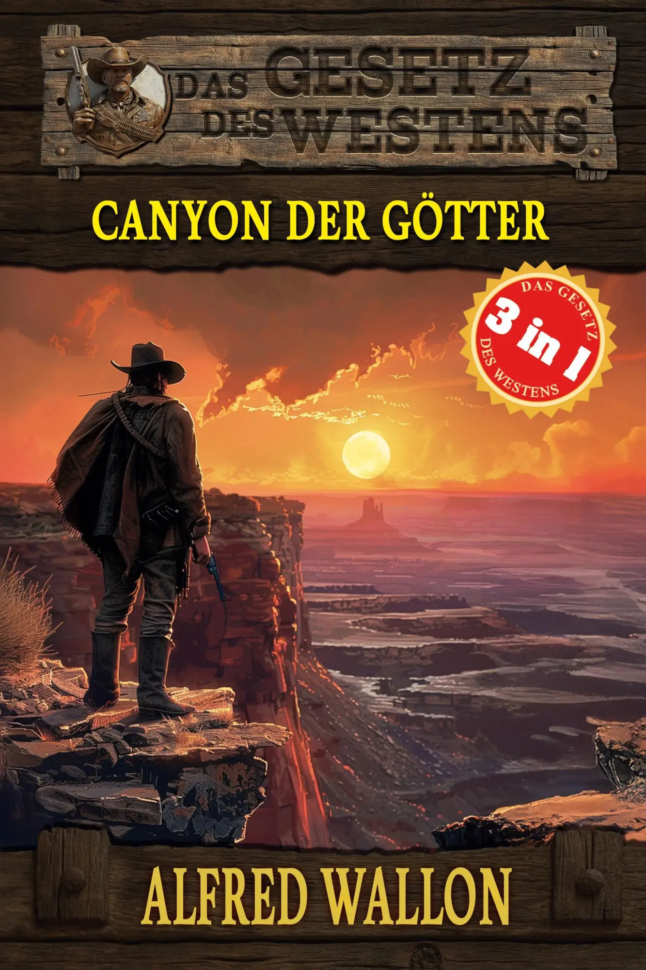 Cover: 9783964035370 | 3 Western in 1: Canyon der Götter | Alfred Wallon | Taschenbuch | 2025