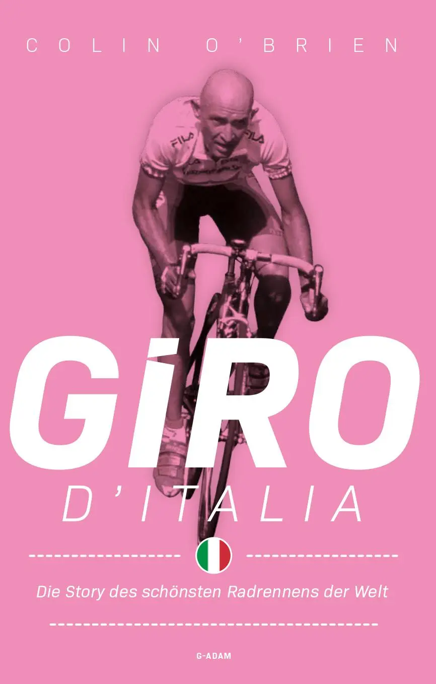 Cover: 9786156345370 | Giro d'Italia | Die Story des schönsten Radrennens der Welt | O'Brien