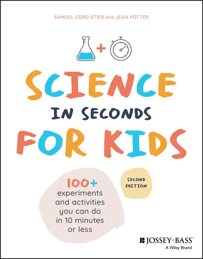 Cover: 9781119685470 | Science in Seconds for Kids | Jean Potter (u. a.) | Taschenbuch | 2020