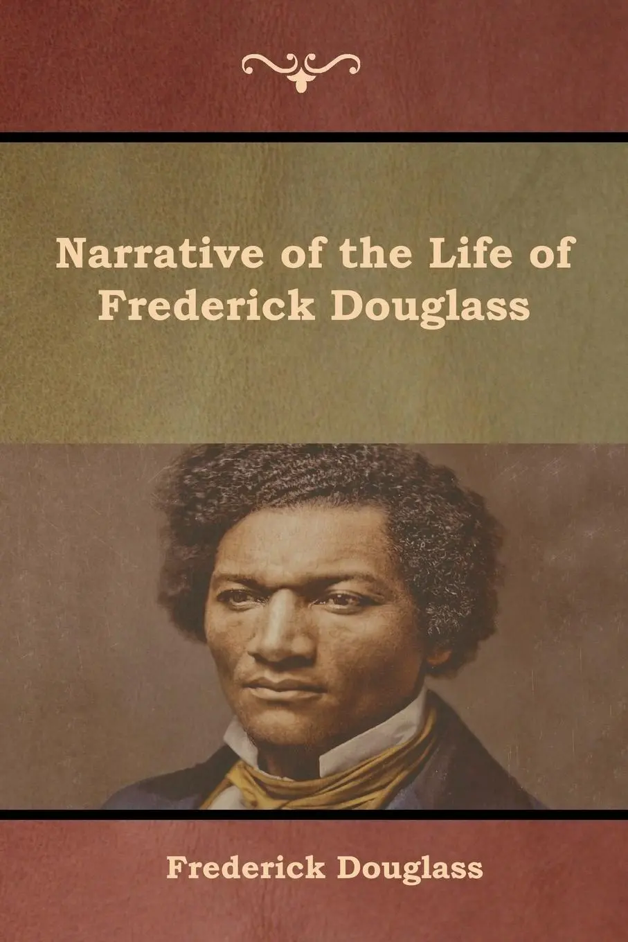 Cover: 9781618955470 | Narrative of the Life of Frederick Douglass | Frederick Douglass