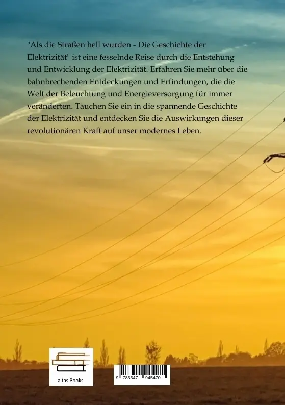 Bild: 9783347945470 | Als die Straßen hell wurden - Die Geschichte der Elektrizität | Lemke
