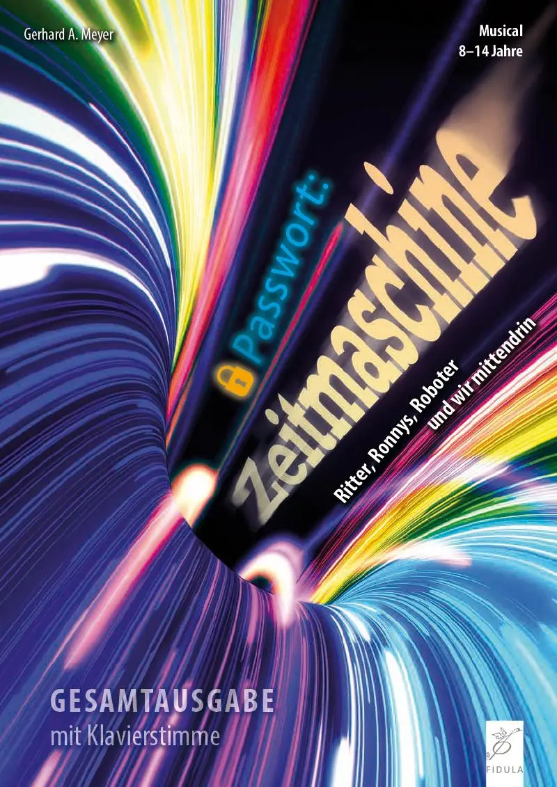 Cover: 9783872265470 | Passwort: Zeitmaschine | Gerhard A. Meyer | Taschenbuch | 76 S. | 2024