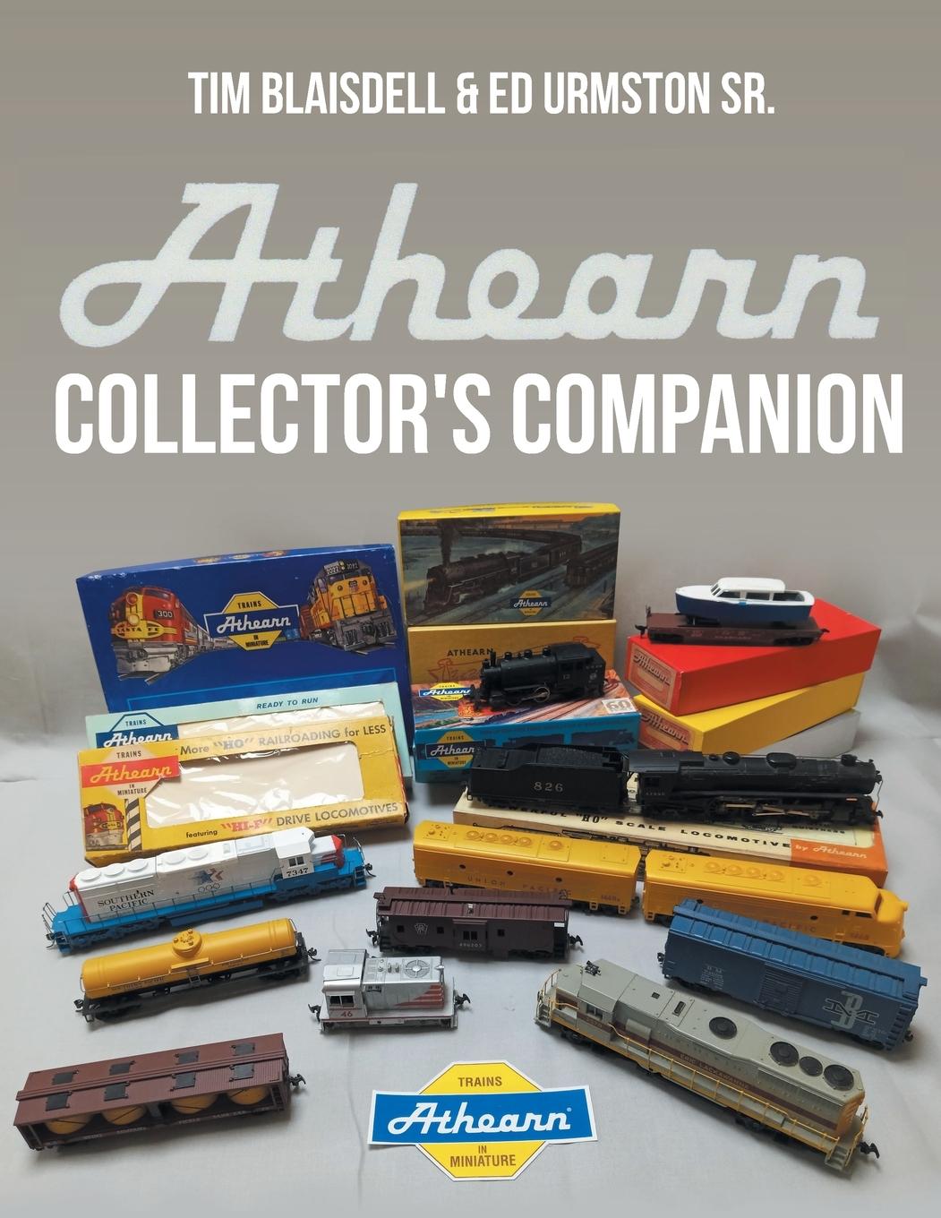 Cover: 9798886545470 | Athearn Collector's Companion | Ed Urmston Sr. (u. a.) | Taschenbuch