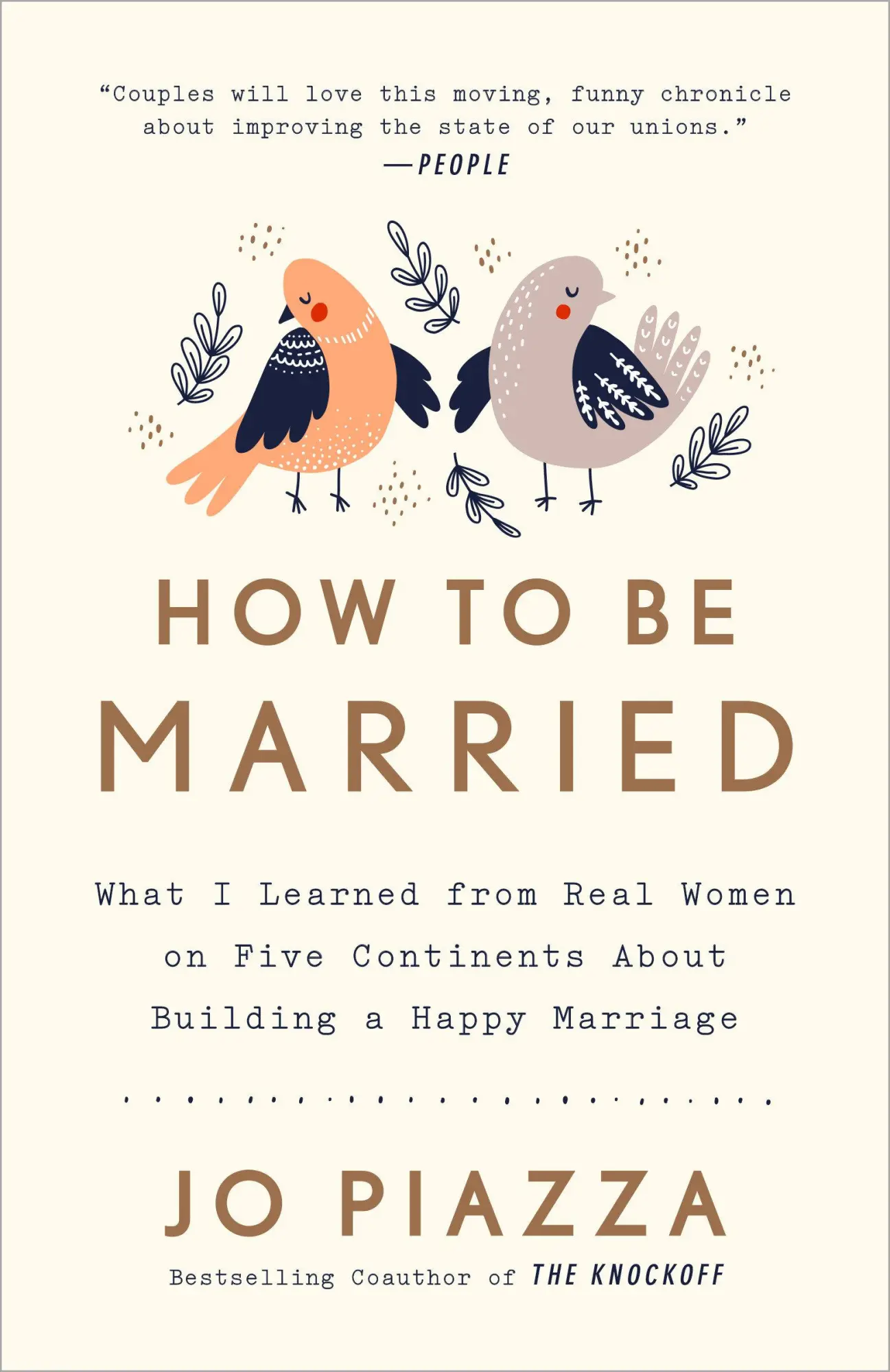 Cover: 9780451495570 | How to Be Married | Jo Piazza | Taschenbuch | Kartoniert / Broschiert
