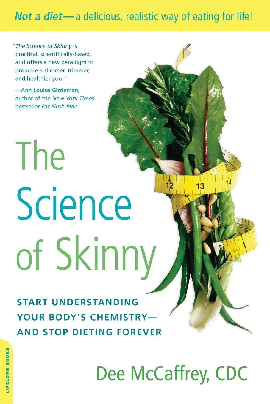 Cover: 9780738215570 | The Science of Skinny | Dee McCaffrey | Taschenbuch | Englisch | 2012