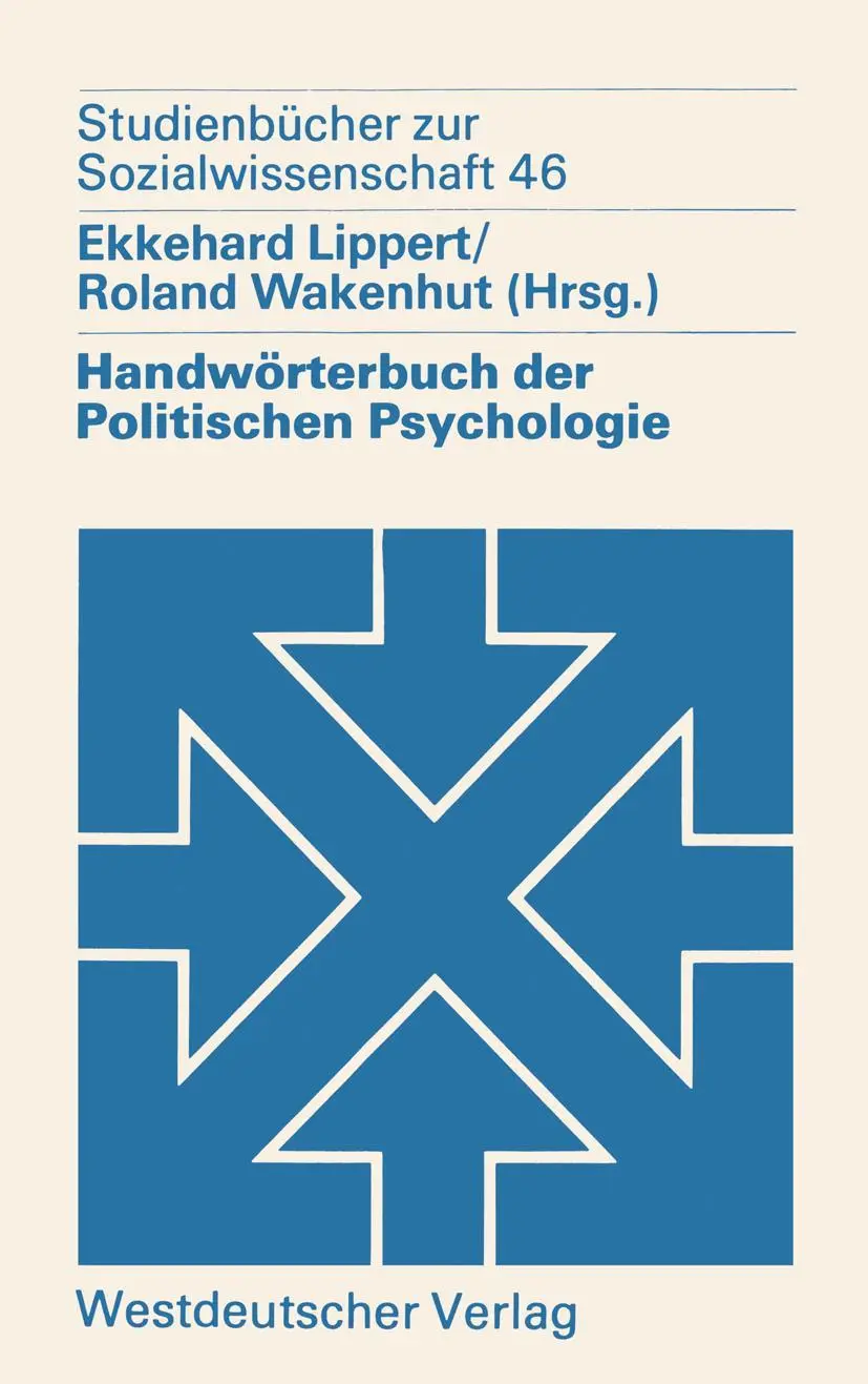 Cover: 9783531215570 | Handwörterbuch der Politischen Psychologie | Roland Wakenhut (u. a.)
