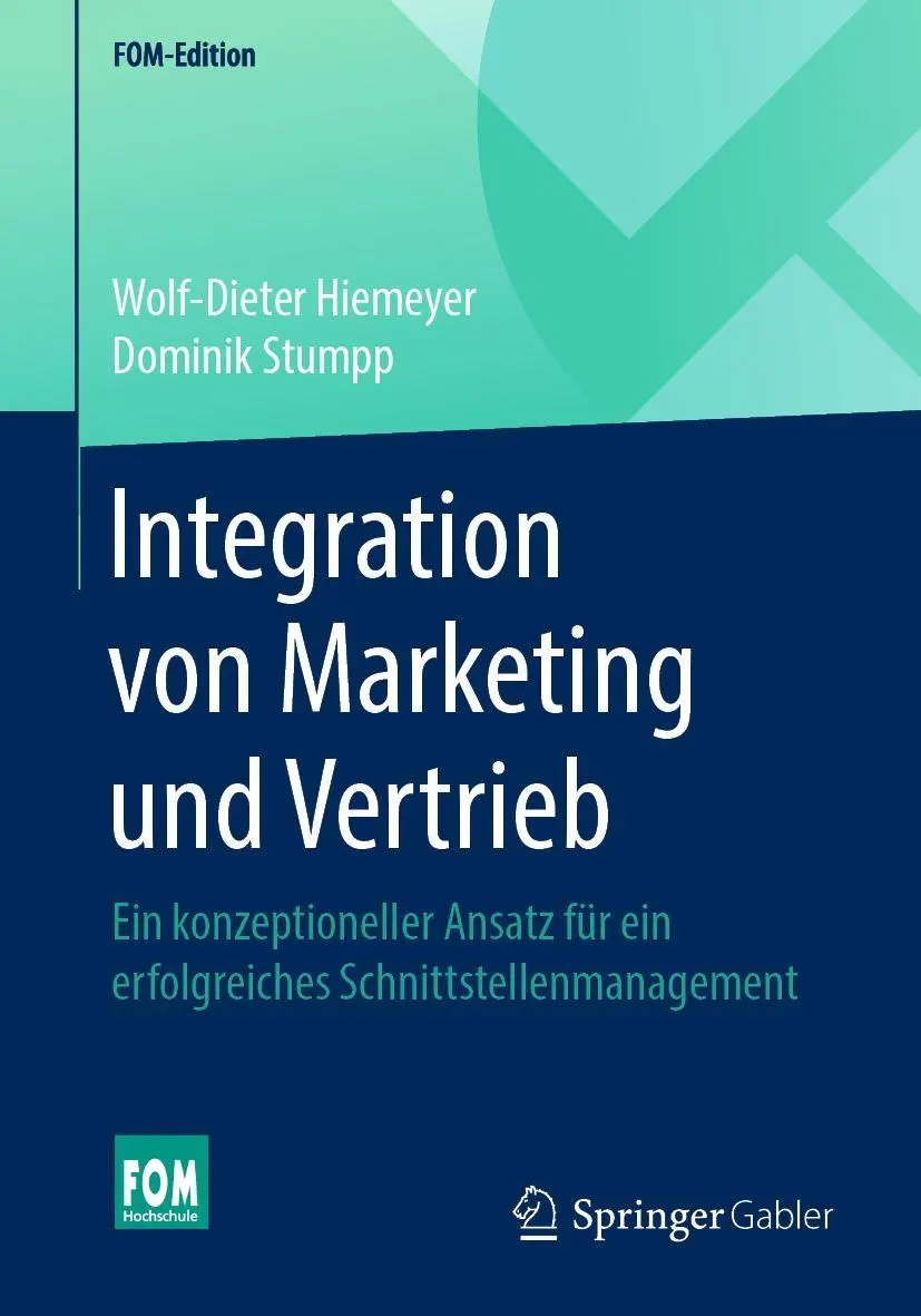 Cover: 9783658275570 | Integration von Marketing und Vertrieb | Dominik Stumpp (u. a.) | Buch