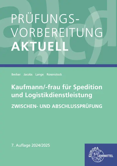 Cover: 9783758575570 | Prüfungsvorbereitung aktuell - Kaufmann/-frau für Spedition und...