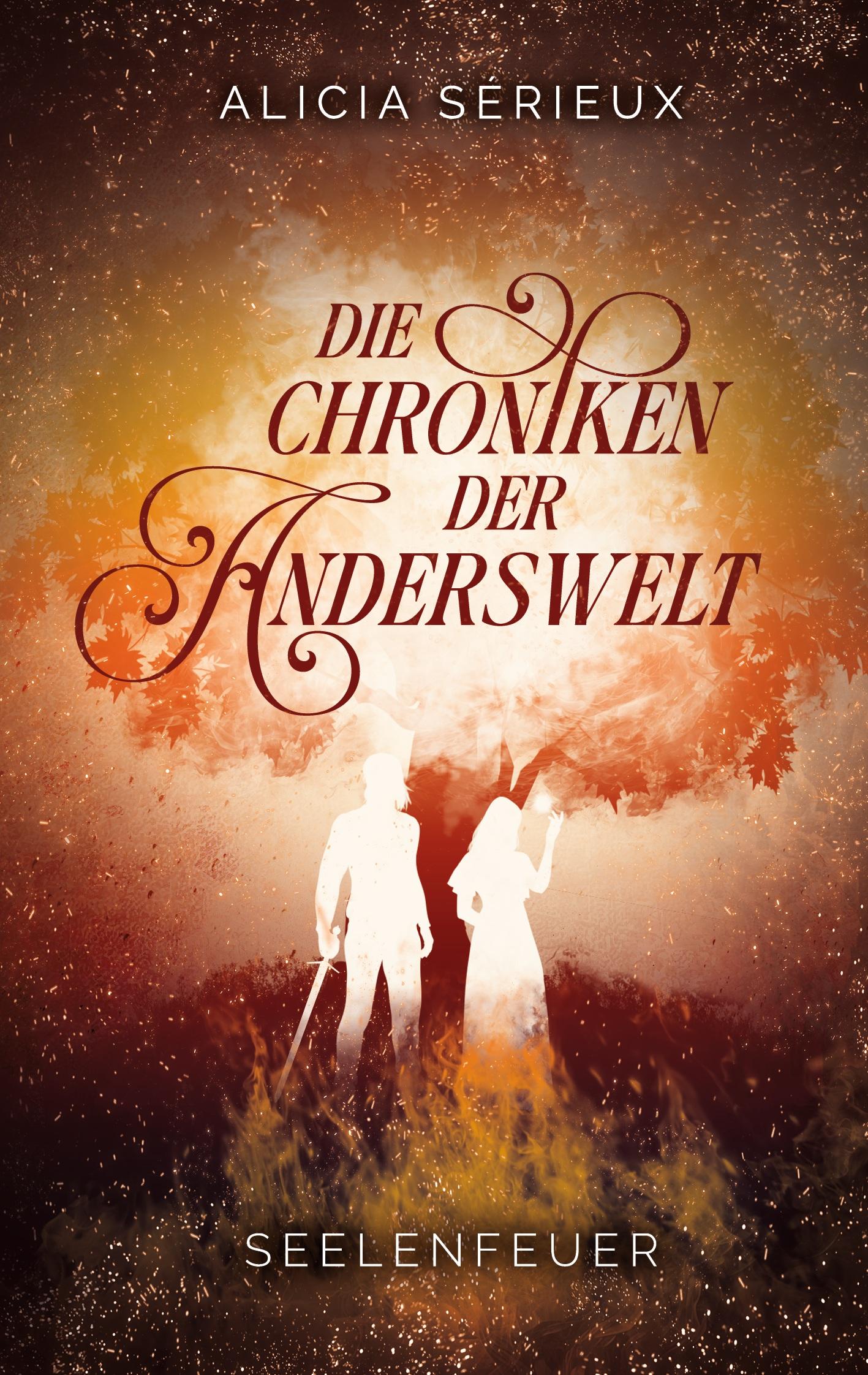 Cover: 9783982525570 | Seelenfeuer | Alicia Sérieux | Taschenbuch | 316 S. | Deutsch | 2024