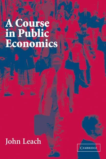Cover: 9780521535670 | A Course in Public Economics | John Leach | Taschenbuch | Englisch