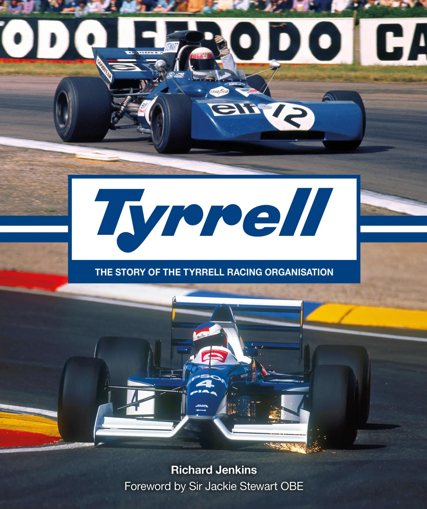 Cover: 9781910505670 | Tyrrell | The Story of the Tyrrell Racing Organisation | Jenkins