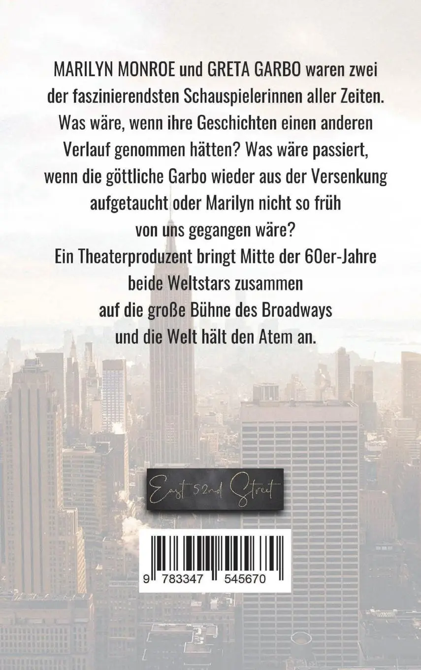 Rückseite: 9783347545670 | Ein göttliches Comeback | Marilyn Monroe &amp; Greta Garbo | David Imper