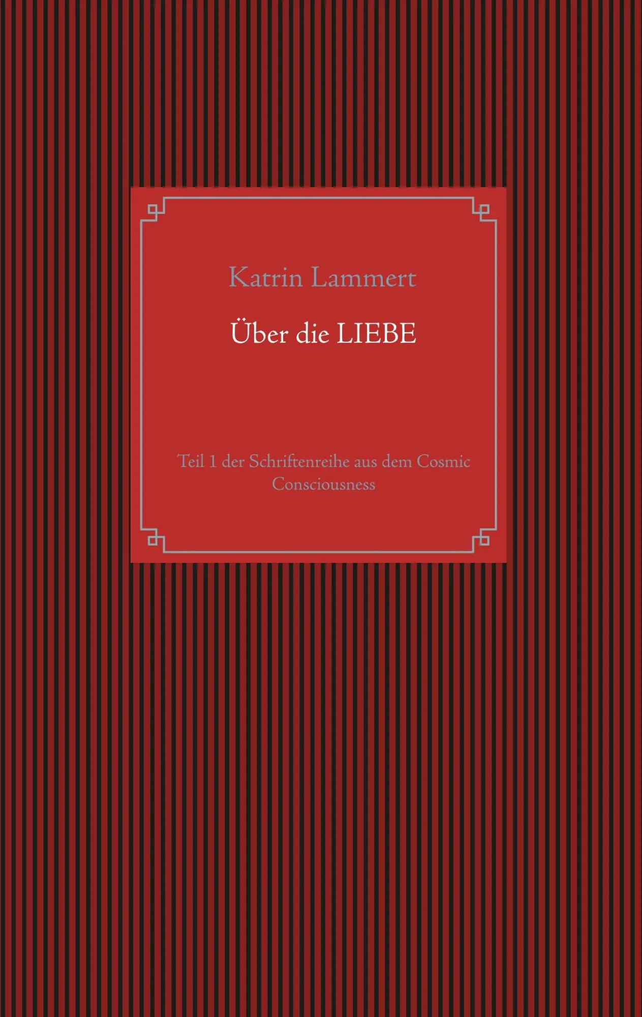 Cover: 9783751915670 | Über die Liebe | Katrin Lammert | Taschenbuch | 60 S. | Deutsch | 2020