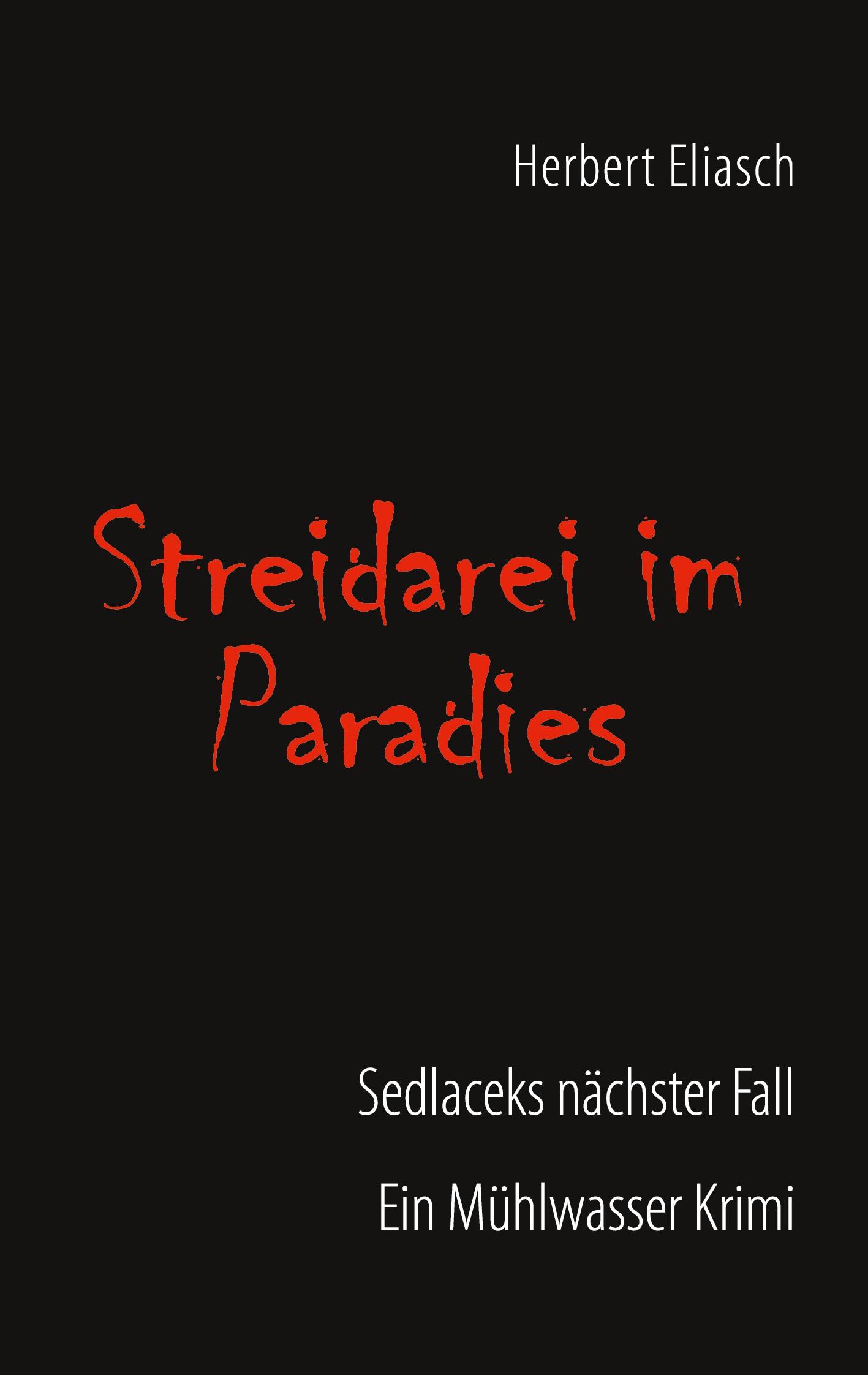 Cover: 9783769385670 | Streidarei im Paradies | Herbert Eliasch | Taschenbuch | 156 S. | 2025