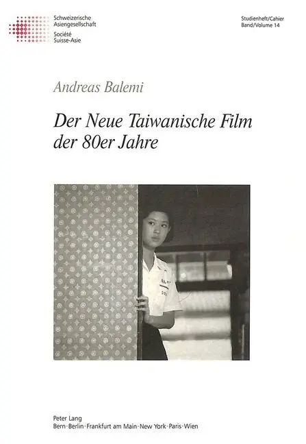 Cover: 9783906755670 | Der Neue Taiwanische Film der 80er Jahre | Masterarbeit | Balemi