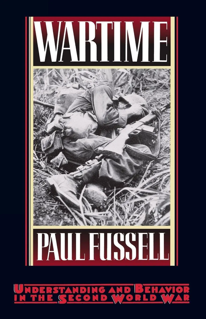 Cover: 9780195065770 | Wartime | Understanding and Behavior in the Second World War | Fussell