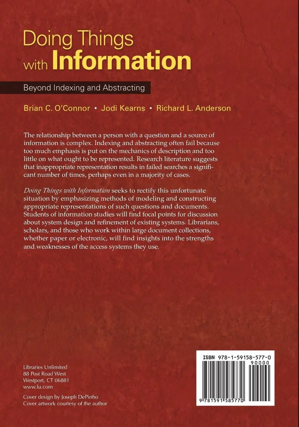 Rückseite: 9781591585770 | Doing Things with Information | Beyond Indexing and Abstracting | Buch