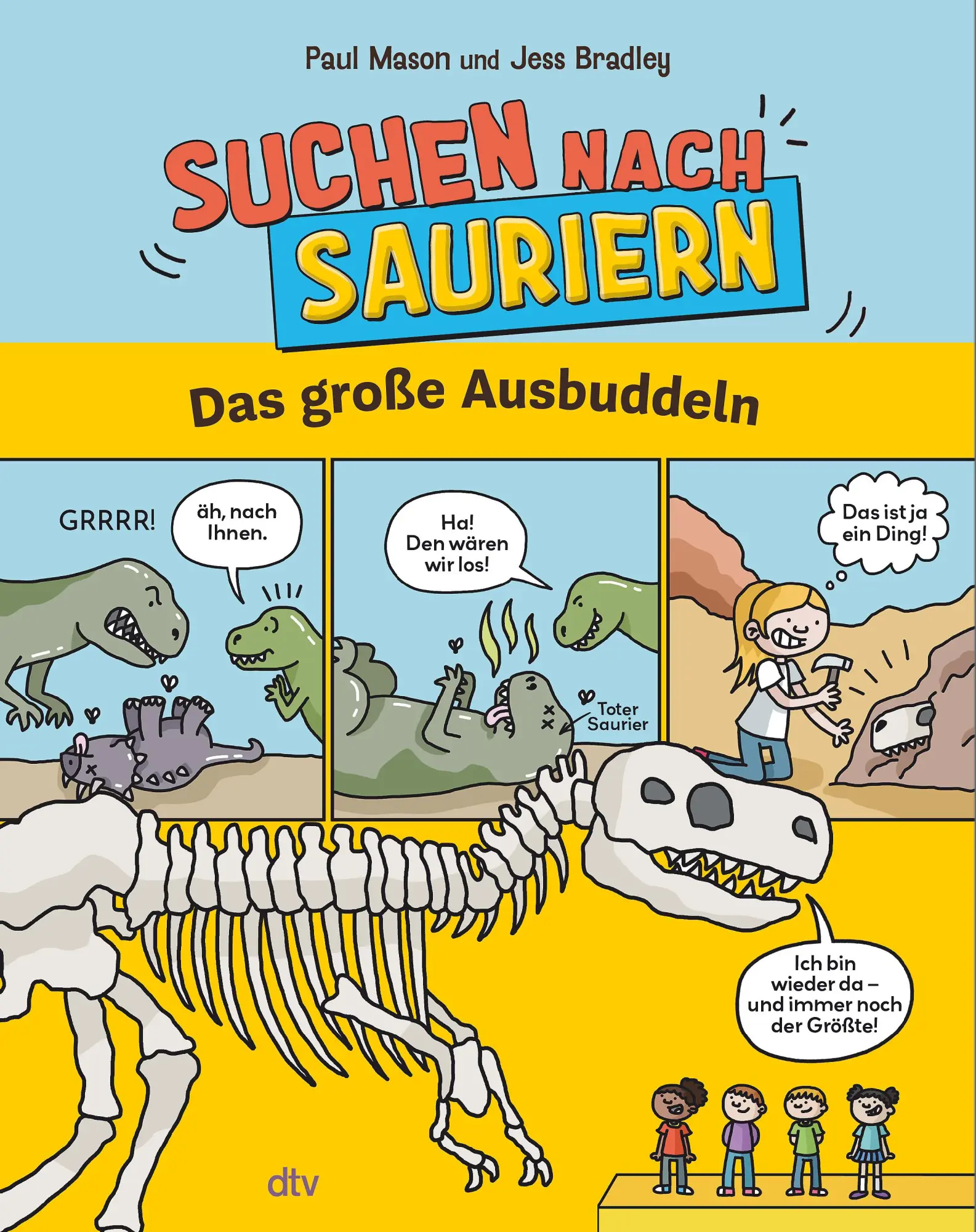 Cover: 9783423765770 | Suchen nach Sauriern - Das große Ausbuddeln | Paul Mason | Buch | 2025