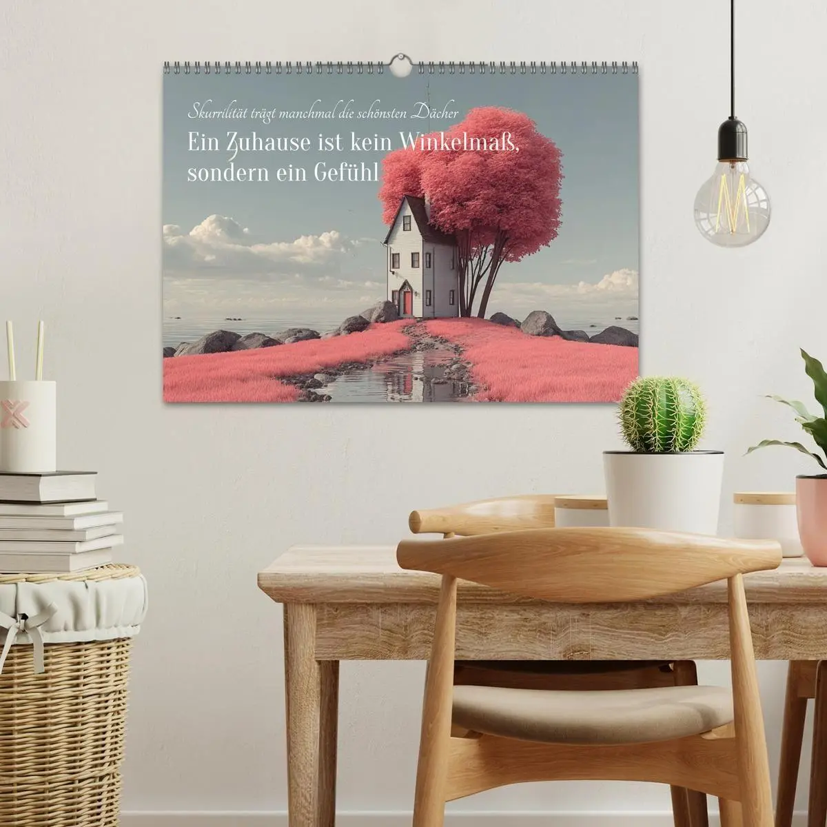 Bild: 9783516685770 | Ein Zuhause ist kein Winkelmaß, sondern ein Gefühl (Wandkalender...
