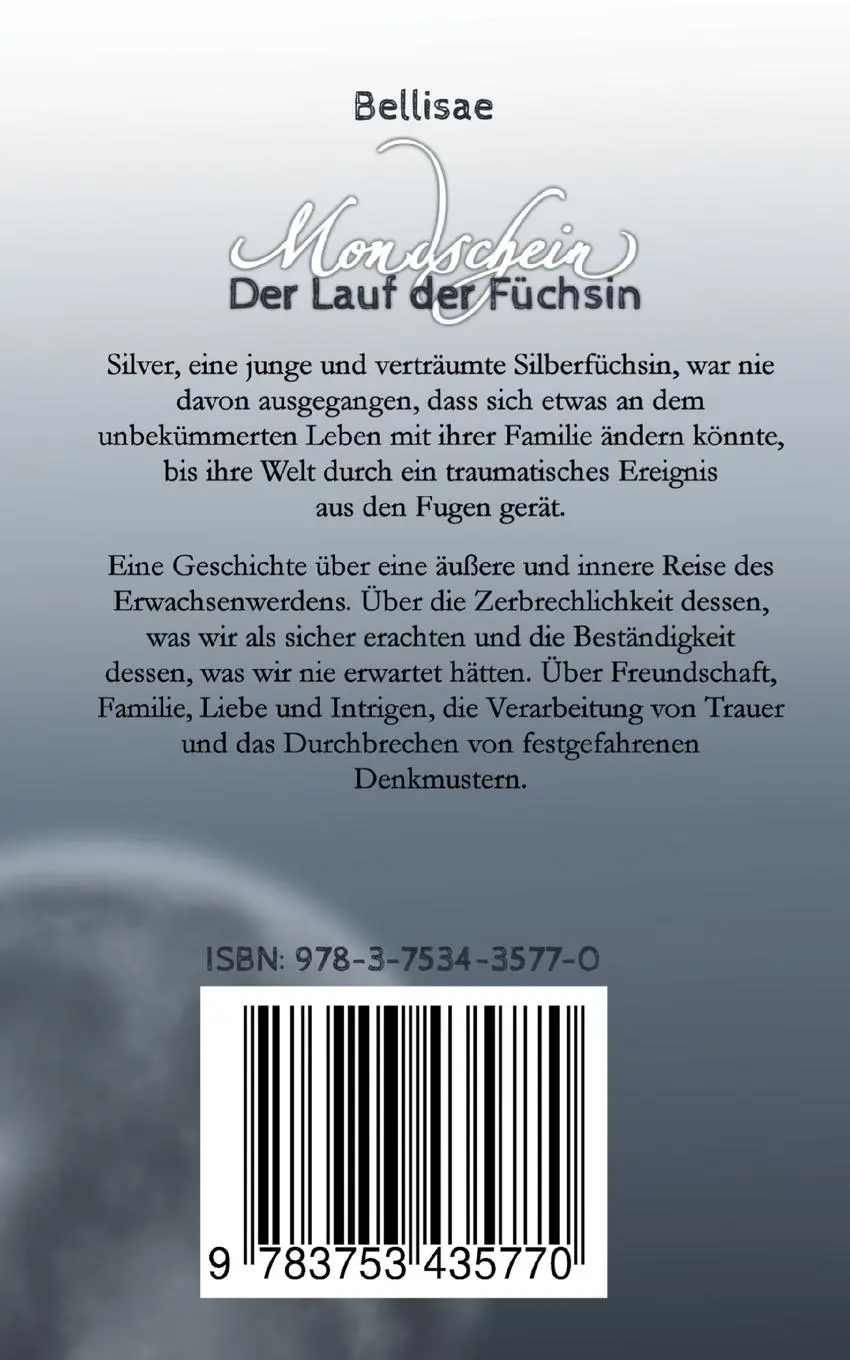 Rückseite: 9783753435770 | Mondschein | Der Lauf der Füchsin | Bellisae Bellisae | Taschenbuch