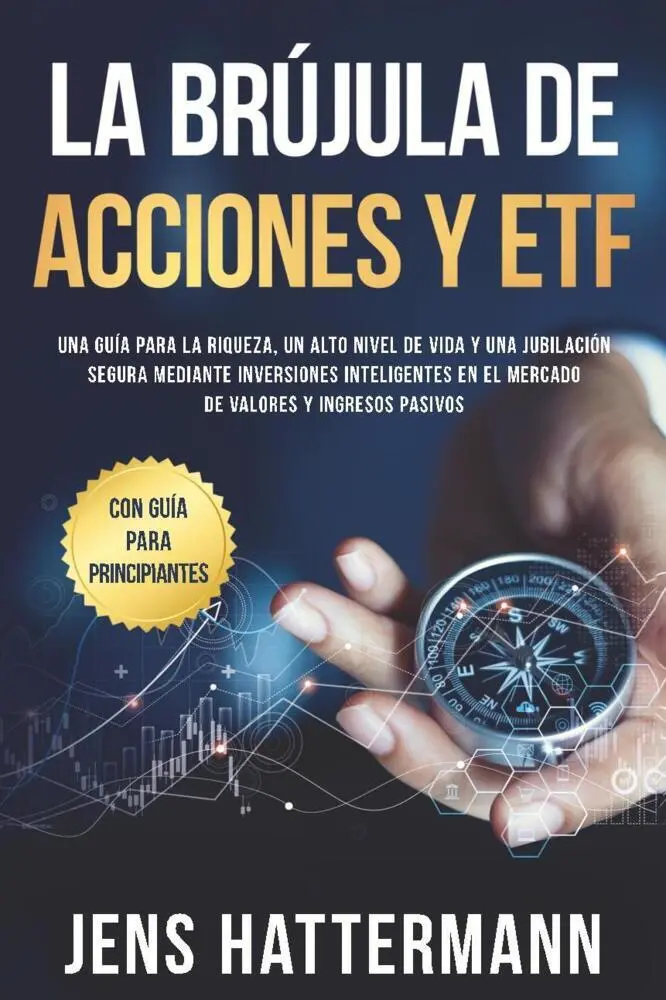 Cover: 9783757635770 | La brújula de Acciones y ETF: Una guía para la riqueza, un alto...