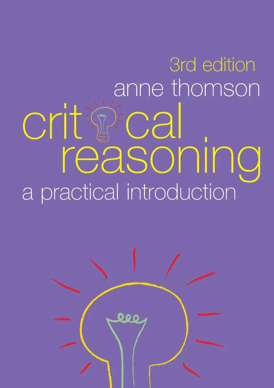 Cover: 9780415445870 | Critical Reasoning | A Practical Introduction | Anne Thomson | Buch