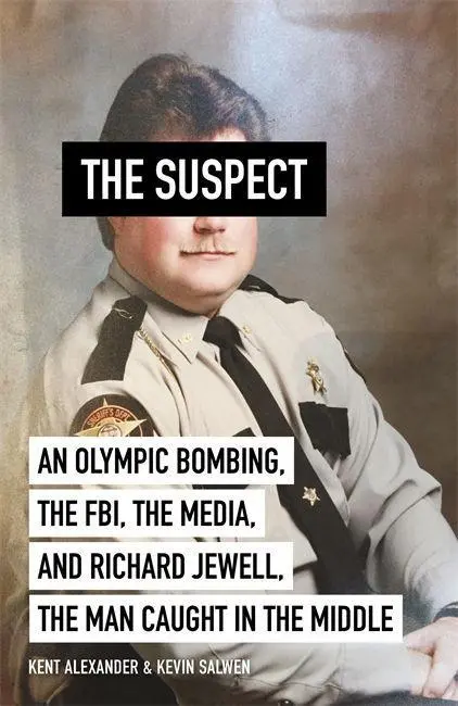 Cover: 9781529365870 | The Suspect | A contributing source for the film Richard Jewell | Buch