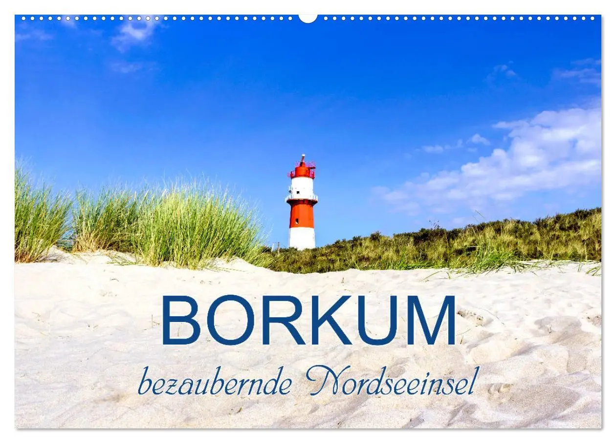Cover: 9783457965870 | Borkum, bezaubernde Nordseeinsel (Wandkalender 2026 DIN A2 quer),...