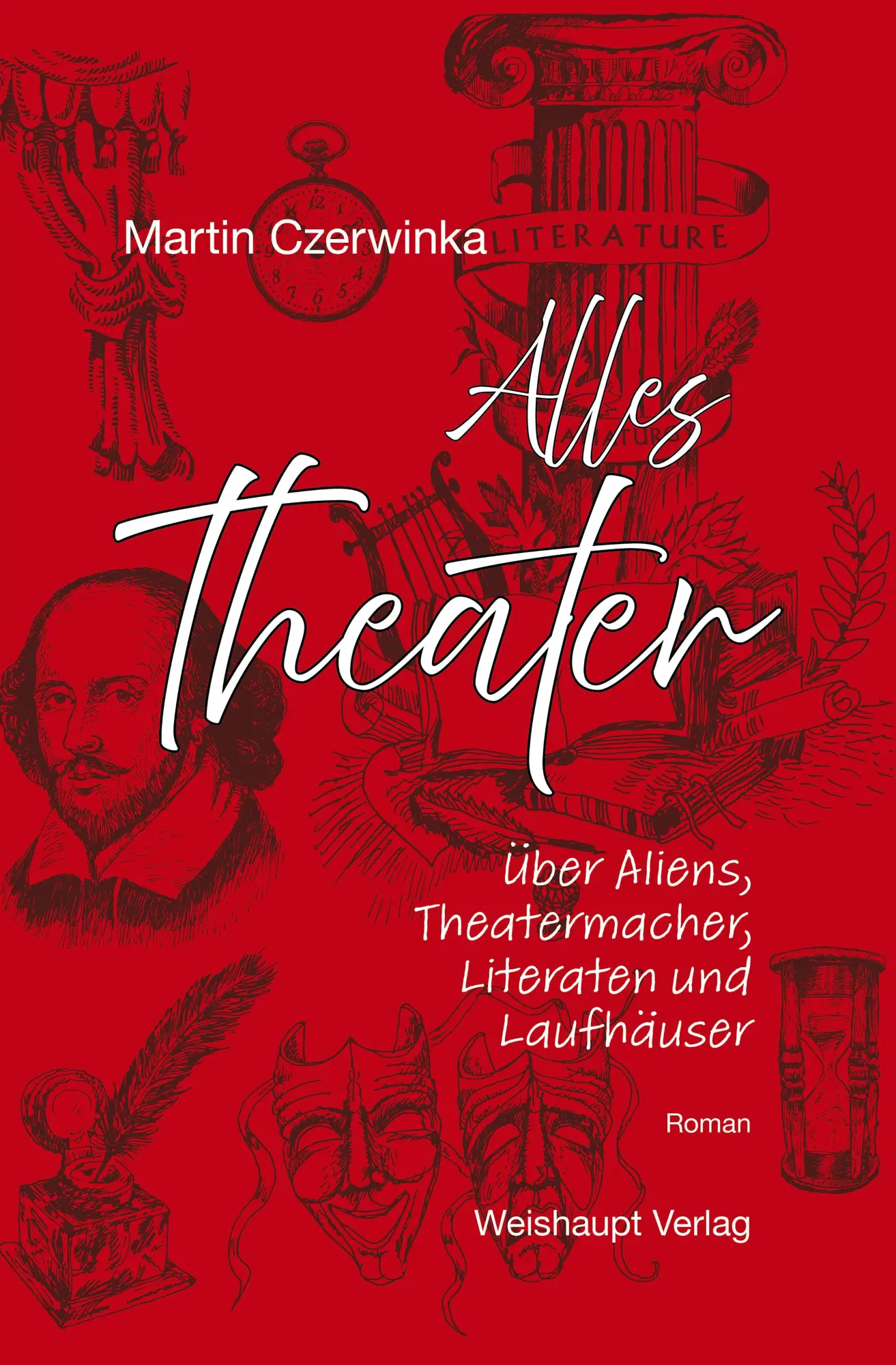 Cover: 9783705905870 | Alles Theater | Über Aliens, Theatermacher, Literaten und Laufhäuser